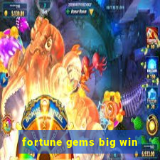 fortune gems big win